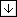 Down arrow button