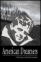 American Dreamers: Charmian and Jack London