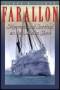 Farallon: Shipwreck and Survival on the Alaska Shore