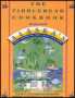 The Fiddlehead Cookbook: Recipes from Alaska's Most Celebrated Restaurant and Bakery