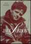 Jack London: A Life