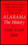 Alabama: The History of a Deep South State