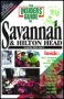 The Insiders' Guide to Savannah and Hilton Head