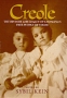 Creole: The History and Legacy of Louisiana's Free People of Color
