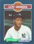 Lou Gehrig (Baseball Legends)