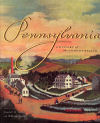 Pennsylvania: A History of the Commonwealth