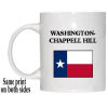 Texas State Flag - WASHINGTON-CHAPPELL HILL, Texas Mug