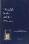 The Light in the Kitchen Window
