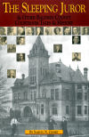 The Sleeping Juror & Other Baldwin County Courtroom Tales & History