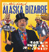 Mr. Whitekeys' Alaska Bizarre: Direct from the Whale Fat Follies Revue