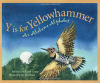 Y Is For Yellowhammer: An Alabama Alphabet