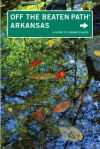 Arkansas: Off the Beaten Path