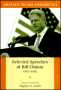 Preface to the Presidency: Selected Speeches of Bill Clinton, 1974-1992