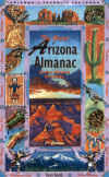 The Great Arizona Almanac: Facts about Arizona