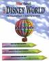 Rita Aero's Walt Disney World: The Essential Guide to Amazing Vacations