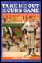 Take Me out to the Cubs Game: 35 Former Ballplayers Speak of Losing at Wrigley