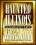 Haunted Illinois