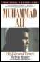Muhammad Ali: His Life and Times