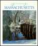 Massachusetts (From Sea to Shining Sea)