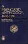 A Maryland Anthology, 1608-1986