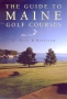 The Guide to Maine Golf Courses