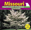 Missouri Facts and Symbols