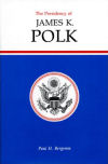 The Presidency of James K. Polk