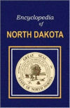 Encyclopedia of North Dakota