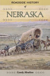 Roadside History of Nebraska