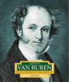 Martin Van Buren: America's 8th President