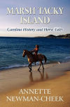 Marsh Tacky Island: Carolina History and Horse Tales
