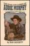 Films and Career of Audie Murphy