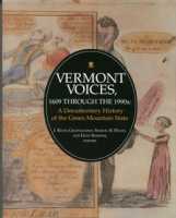 Vermont Voices, 1609 Through the 1990s: