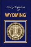 Encyclopedia of Wyoming