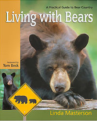 Living With Bears: A Practical Guide to Bear Country