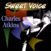 Sweet Voice Charles Atkins