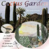 Cactus Garden: A Child's Garden of Verses and Sonoran Desert Facts