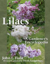 Lilacs: A Gardener's Encyclopedia