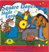 Square Dancing Made Easy