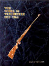 The Model 70 Winchester: 1937-1964