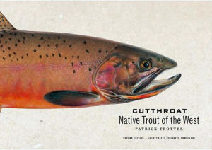 Cutthroat: Native Trout of the West