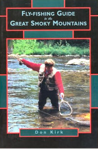 Fly-Fishing Guide to the Great Smoky Mountains