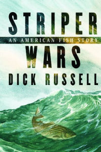 Striper Wars: An American Fish Story
