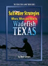 Where, When and How to Wadefish Texas