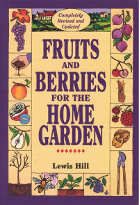 Fruits and Berries for the Home Garden