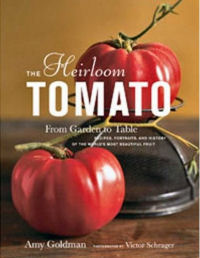 The Heirloom Tomato: From Garden to Table