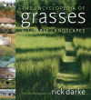 The Encyclopedia of Grasses for Livable Landscapes