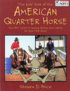 The Kids' Book of the American Quarter Horse