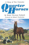 Quarter Horses: A Story of Two Centuries 