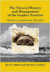 The Natural History and Management of the Gopher Tortoise